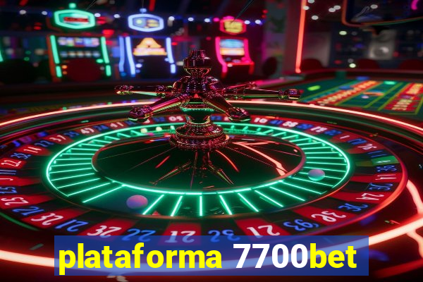 plataforma 7700bet